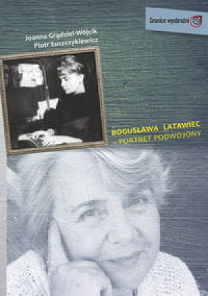 BOGUSŁAWA LATAWIEC - PORTRET PODWOJONY WÓJCIK