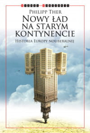 NOWY ŁAD NA STARYM KONTYNENCIE PHILIPP THER