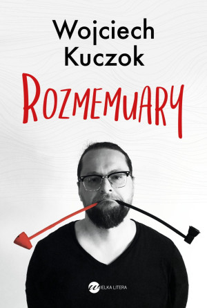 ROZMEMUARY KUCZOK NAJINTYMNIEJSZA Z JEGO KSIĄŻEK