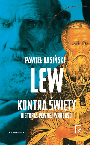LEW KONTRA ŚWIĘTY HISTORIA PEWNEJ WROGOŚCI