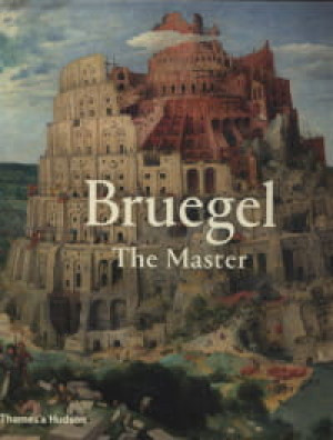 BRUEGEL THE MASTERTHAMES PRACA ZBIOROWA