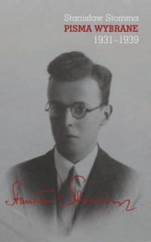 PISMA WYBRANE TOM 1-3 STANISŁAW STOMMA