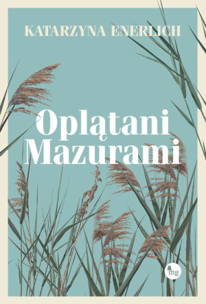 OPLĄTANI MAZURAMI KATARZYNA ENERLICH