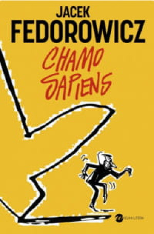 CHAMO SAPIENS JACEK FEDOROWICZ