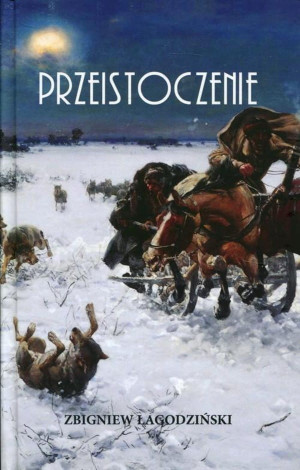 PRZEISTOCZENIE ZBIGNIEW ŁAGODZIŃSKI