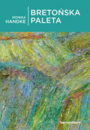 BRETOŃSKA PLANETA MONIKA HANDKE
