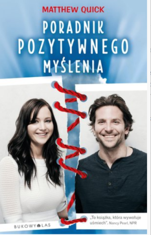 PORADNIK POZYTYWNEGO MYŚLENIA MATTHEW QUICK