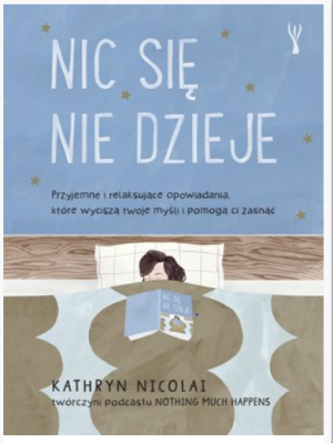 NIC SIĘ NIE DZIEJE KATHRYN NICOLAI
