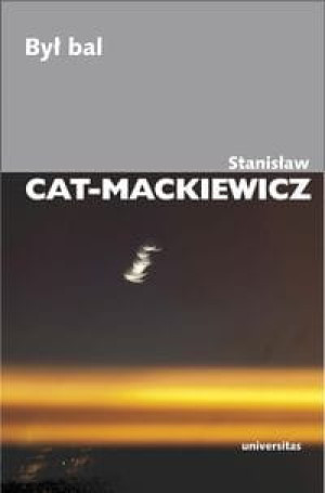 BYŁ BAL STANISŁĄW MACKIEWICZ