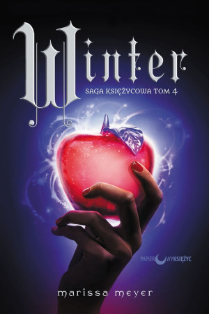 WINTER SAGA KSIĘŻYCOWA TOM 4 MEYER REWOLUCJA