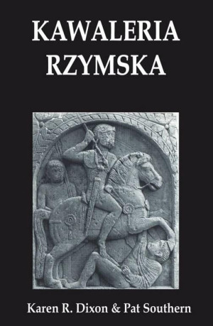KAWALERIA RZYMSKA KAREN R DIXON PAT SUOTHERN