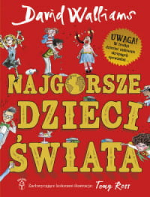 NAJGORSZE DZIECI ŚWIATA DAVID WALILIAMS