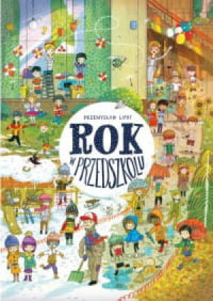 ROK W PRZEDSZKOLU PRZEMYSŁAW LIPUT