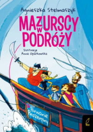 MAZURSCY W PODRÓŻYC TOM 2 A. STELMASZCZYK