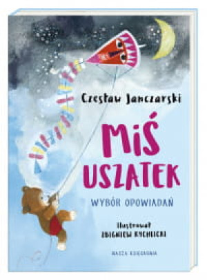 MIŚ USZATEK WYBÓR OPOWIADAŃ CZESŁAW JANCZARSKI