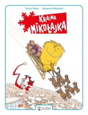 KRAINA MIKOŁAJKA THIERRY ROBIN