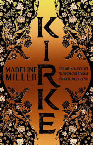 KIRKE MADELEINE MILLER TRIUMF KOBIECOŚCI