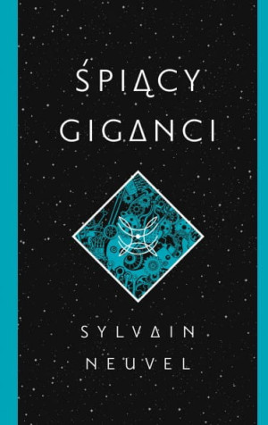 ŚPIĄCY GIGANCI SYLVAIN NEUVEL