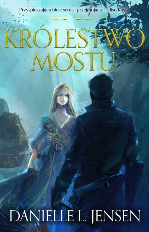 KRÓLESTWO MOSTU DANIELLE L JENSEN