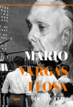 ŚWIĘTO KOZŁA MARIO VARGAS LLOSA