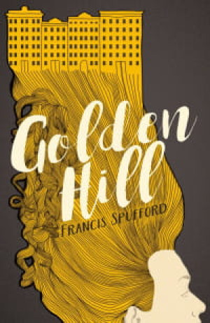 GOLDEN HILL FRANCIS SPUFFORD
