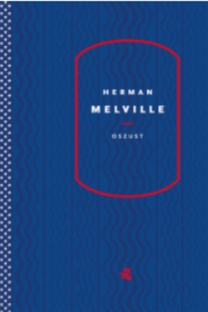 OSZUST HERMAN MELVILLE