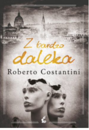 Z BARDZO DALEKA ROBERTO COSTANTINI