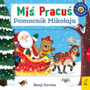 MIŚ PRACUŚ POMOCNIK MIKOŁAJA PRACA ZBIOROWA