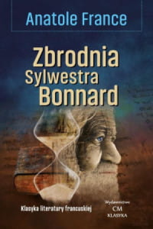 ZBRODNIA SYLWESTRA BONNARD FRANCE ANATOLE