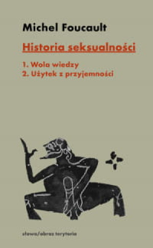 HISTORIA SEKSUALNOŚCI TOM 1-2 MICHEL FOUCAULT