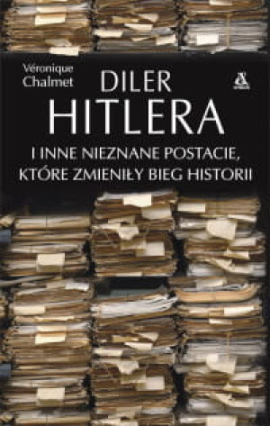 DILER HITLERA V. CHAMLET