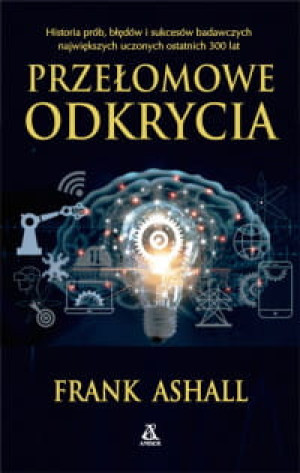 PRZEŁOMOWE ODKRYCIA FRANK ASHALL