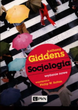 SOCJOLOGIA ANTHONY GIDDENS