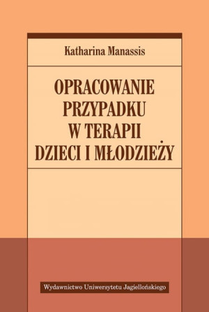 OPRACOWANIE PRZYPADKU W TERAPII DZIECI MANASSIS