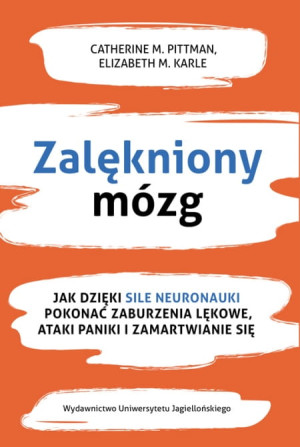 ZALĘKNIONY MÓZG CATHERINE PITTMAN ELIZABETH KARLE