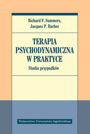 TERAPIA PSYCHODYNAMICZNA W PRAKTYCE SUMMERS BARBER