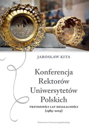 KONFERENCJA REKTRÓW UNIWERSYTETÓW JAROSŁAW KITA