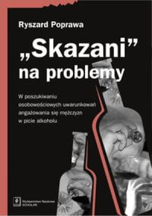 SKAZANI NA PROBLEMY RYSZARD POPRAWA