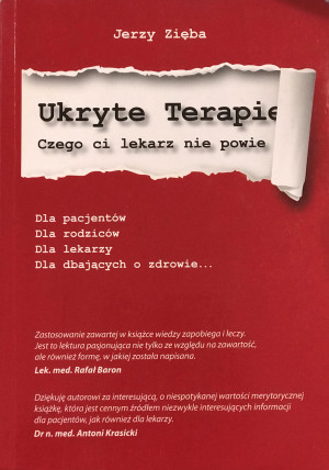 UKRYTE TERAPIE CZEGO CI LEKARZ NIE POWIE J ZIĘBA