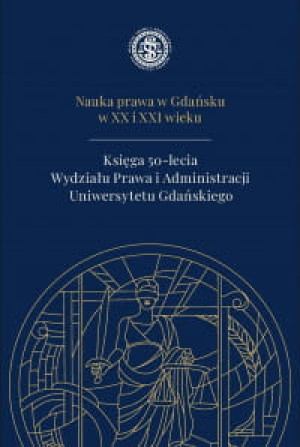 NAUKA PRAWA W GDAŃSKU W XX I XXI WIEKU ZALEWSKI