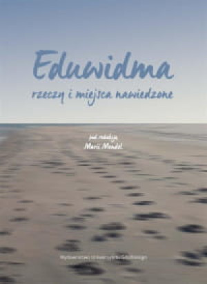 EDUWIDMA RZECZY I MIJSCA NAWIEDZONE MARIA MENDEL