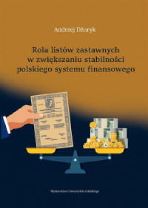ROLA LISTÓW ZASTAWNYCH ANDRZEJ DŻURYK