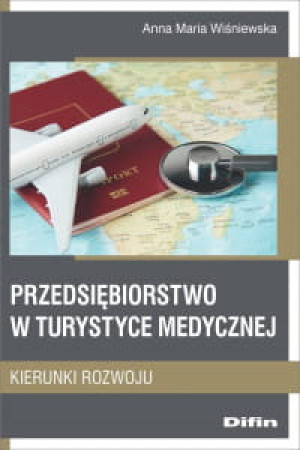PRZEDSIĘBIORSTWO W TURYSTYCE MEDYCZNEJ WIŚNIEWSKA