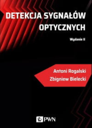 DETEKCJA SYGNAŁÓW OPTYCZNYCH BIELECKI ROGALSKI