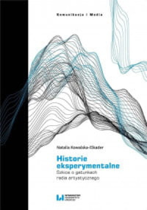 HISTORIE EKSPERYMENTALNE NATALIA ELKADER