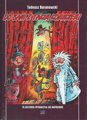 DO BANI Z TAKIM KOMIKSEM BARANOWSKI TADEUSZ