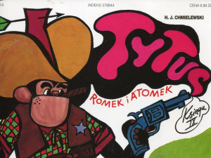 TYTUS ROMEK I A'TOMEK NR 9 CHMIELEWSKI NOWA