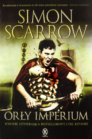 ORŁY IMPERIUM TOM 1 SIMON SCARROW NOWA