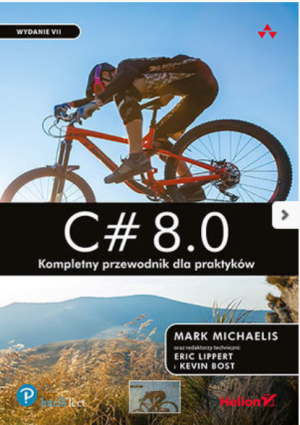 C# 8.0. KOMPLETNY PRZEWODNIK MARK MICHAELIS