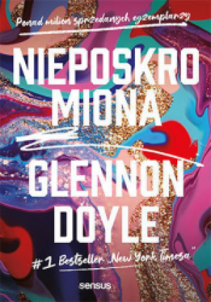 NIEPOSKROMIONA GLENNON DOYLE